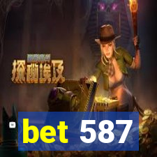 bet 587